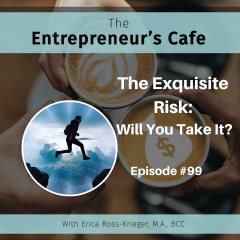 Ep 99 Erica Exquisite Risk