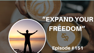 Ep 151 Expand Freedom