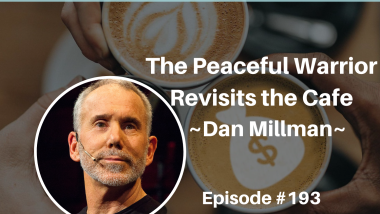 Ep 193 Dan Millman